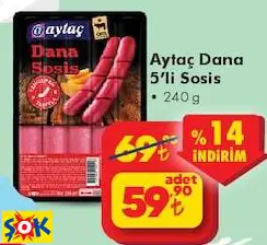 AYTAÇ DANA 5’Lİ SOSİS 240 G AYTAÇ DANA 5’Lİ SOSİS 240 G